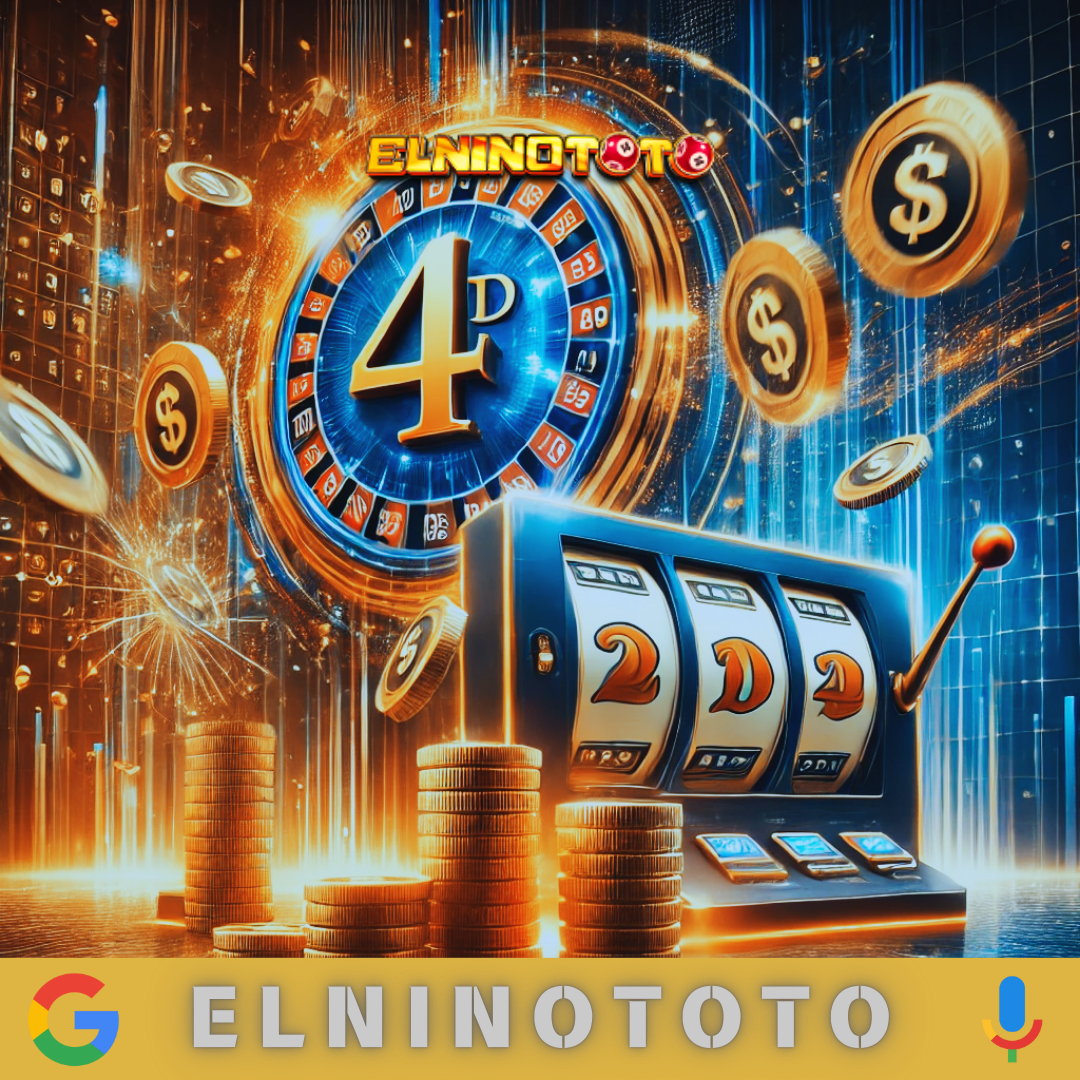 ELNINOTOTO: Situs Toto Togel 4D Hari Ini & Toto Slot Gacor Bonus New Member